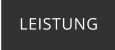 LEISTUNG